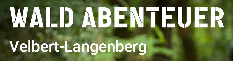Waldabenteuer Velbert-Langenberg